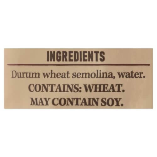 Bucatini ingredients: durum wheat semolina, water. Contains wheat; may contain soy.